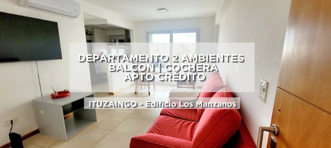 VENTA DEPARTAMENTO 2 AMBIENTES  ITUZAINGO COCHERA