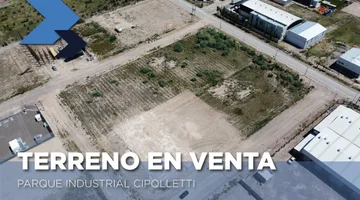 LOTE EN VENTA | PARQUE INDUSTRIAL CIPOLLETTI