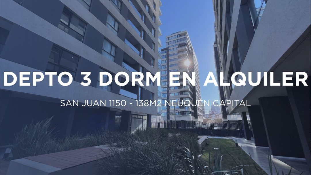 DEPARTAMENTO EN ALQUILER EN SAN JUAN 1150 NEUQUÉN