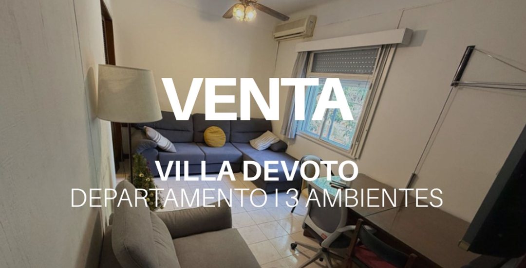 DEPARTAMENTO EN VENTA VILLA DEVOTO CENTRO 3AMB FTE