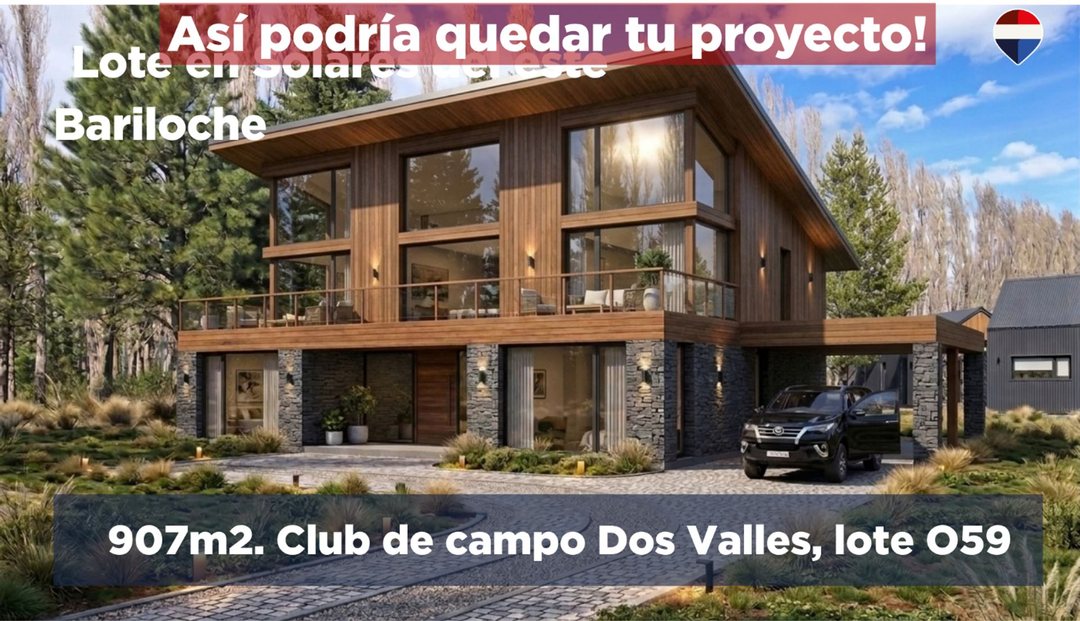 Lote O59 Club de campo Dos Valles Bariloche 907m2