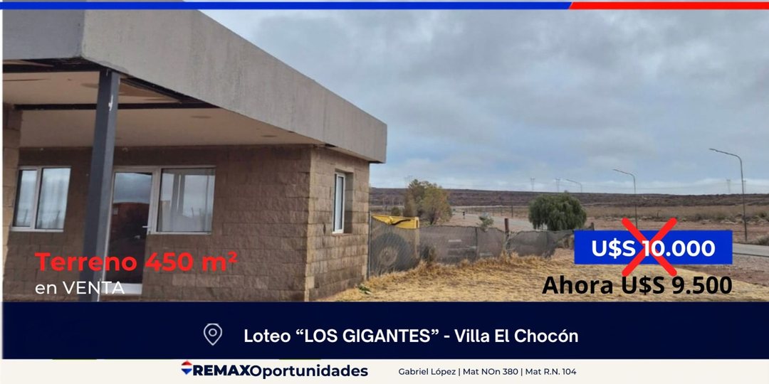 LOTE 450m2 B° LOS GIGANTES - VILLA EL CHOCON
