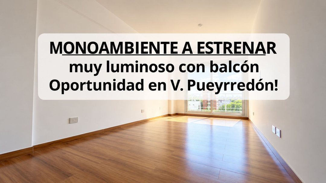 VENTA MONOAMBIENTE A ESTRENAR V PUEYRREDON BALCON