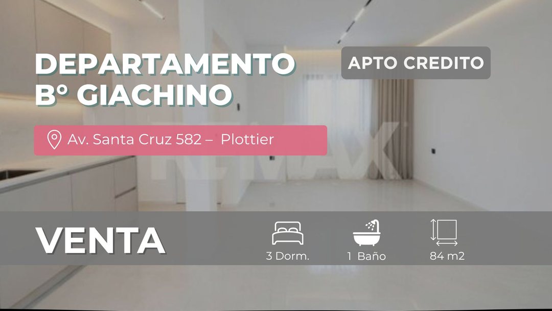 VENTA DEPARTAMENTO 3 DORM. B° GIACHINO PLOTTIER