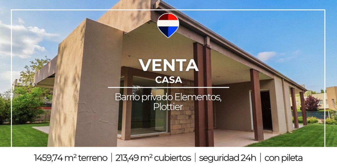 VENTA CASA BARRIO PRIVADO ELEMENTOS PLOTTIER