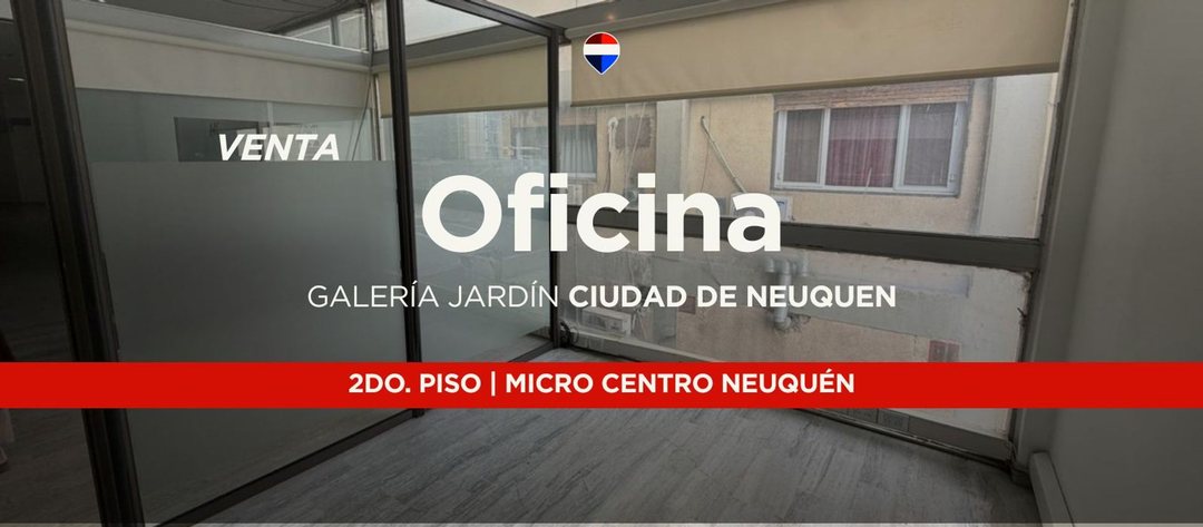 VENTA OFICINA GALERIA JARDIN | CENTRO DE NEUQUEN