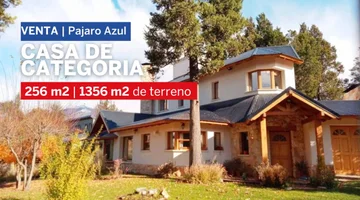 Casa de categoría - B. Pajaro Azul