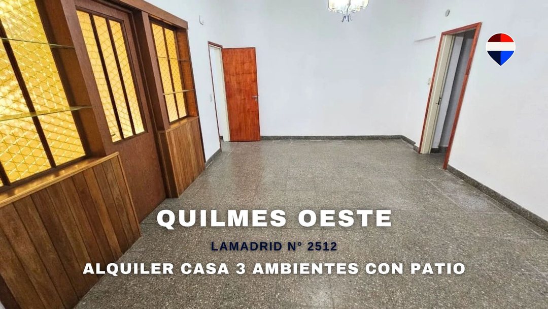 ALQUILER CASA 3 AMBIENTES CON PATIO QUILMES