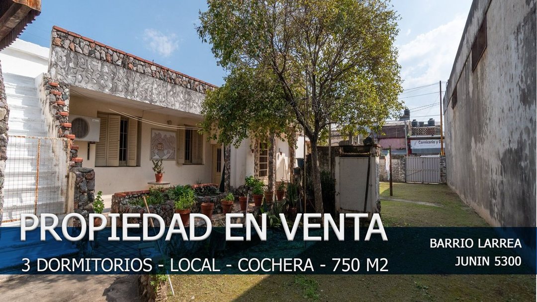 CASA CON LOCAL Y CONSTRUCCIÓN EN VENTA B. LARREA