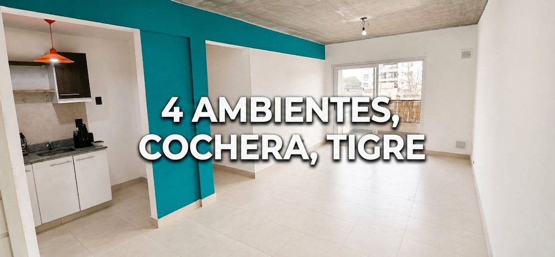 Departamento en venta 4 Amb Cochera Balcón Tigre