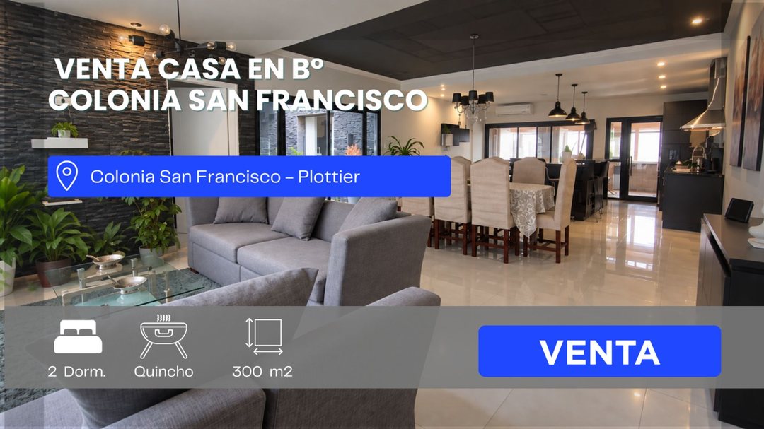 VENTA CASA EN COLONIA SAN FRANCISCO-PLOTTIER