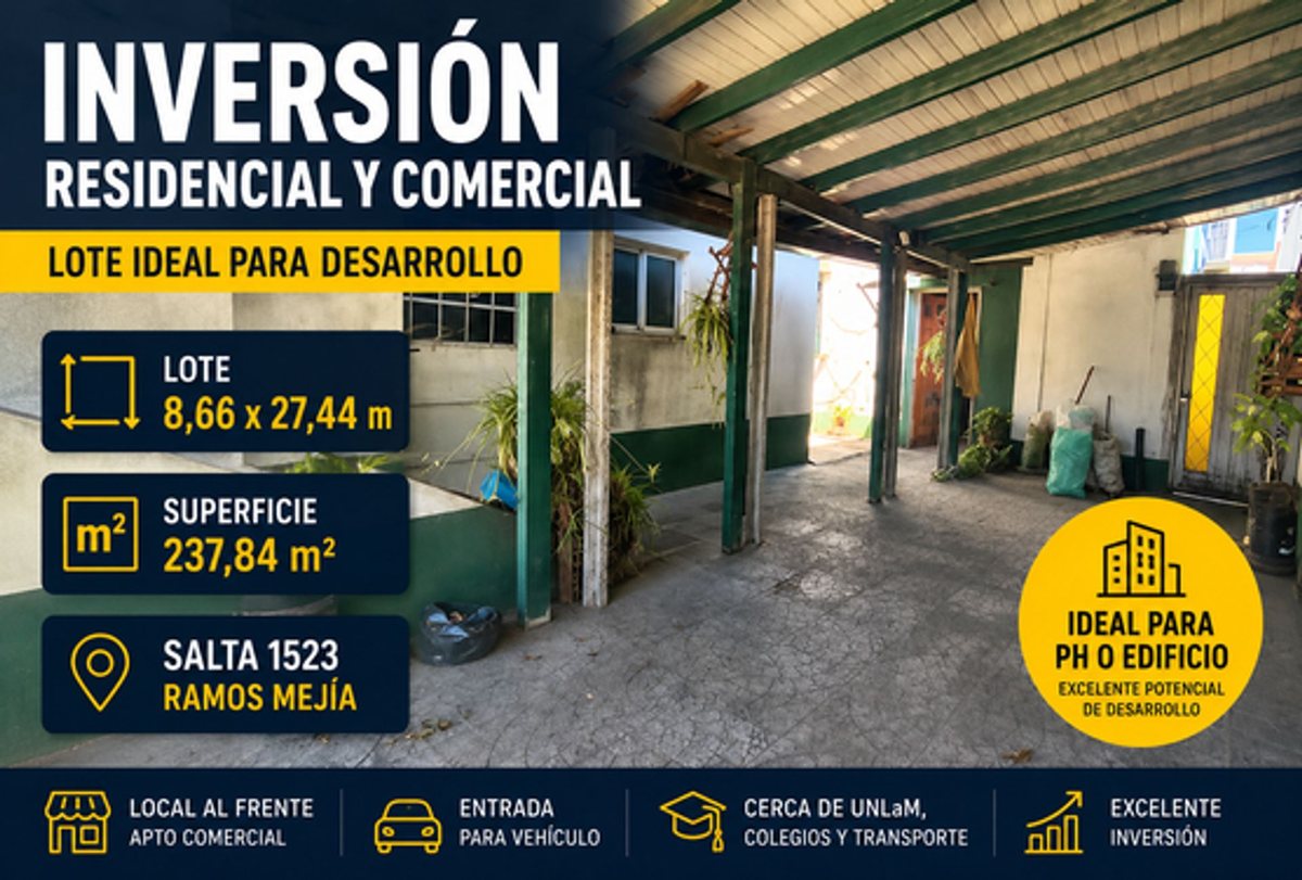 VENTA LOTE RAMOS MEJIA OPORTUNIDAD DESARROLLO